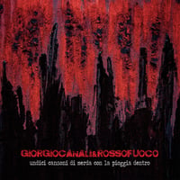 Image 1 of Giorgio Canali & Rossofuoco - Undici canzoni di merda con la pioggia dentro (CD)