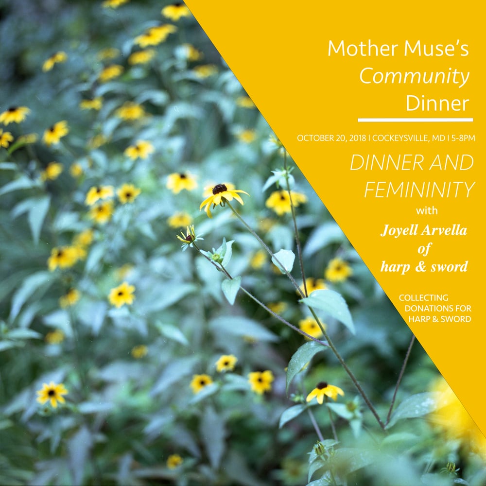 Image of Mother Muse's Community Dinner: Femininity 