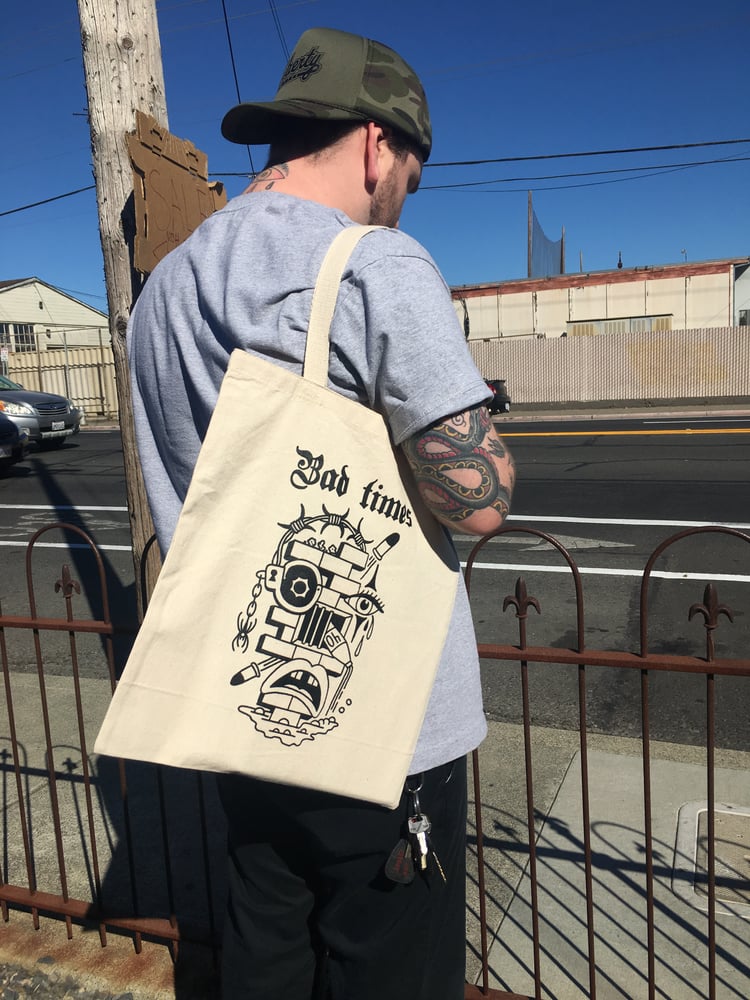 Image of GOOD TIMES BAD TIMES TOTE BAG