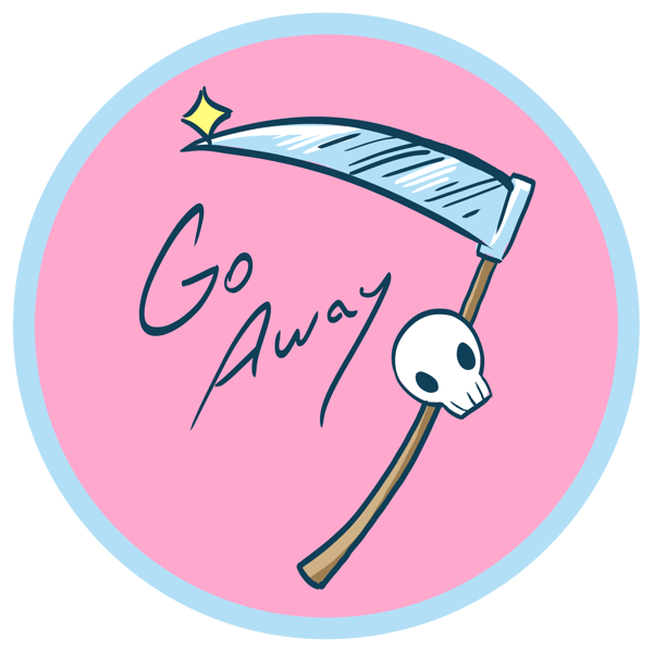 Image of Go Away - Sticker