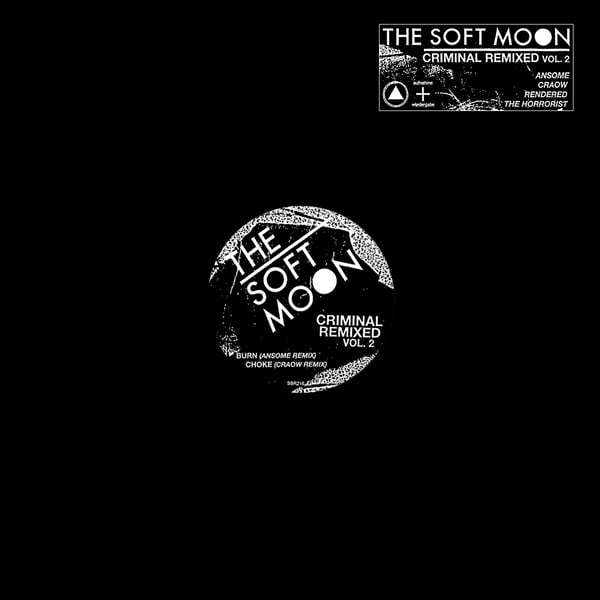 Image of [a+w XXXVIII] / [SBR216] The Soft Moon - Criminal Remixed Vol. 2 12"