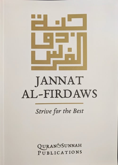 Image of Jannat al-Firdaws - Strive for the Best