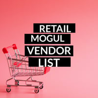 The Retail Mogul Clothing Vendor List