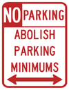 ABOLISH PARKING MINIMUMS Sticker