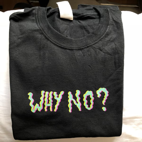 Image of WhyNo? Tee - Black