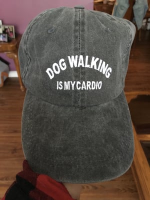 Image of Dog walking is my cardio hat