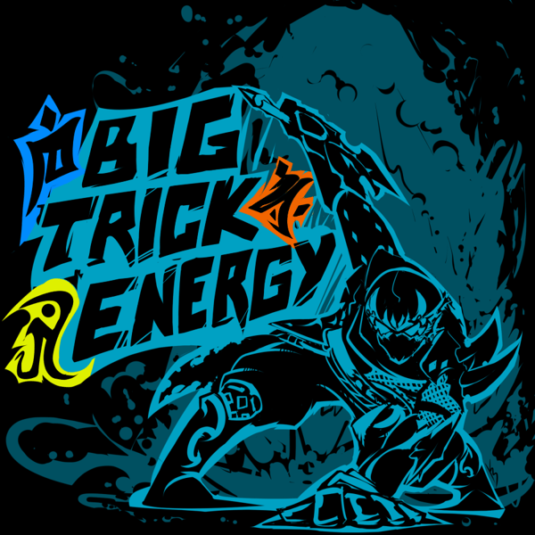 Image of Final Fantasy XIV print: BIG TRICK ENERGY