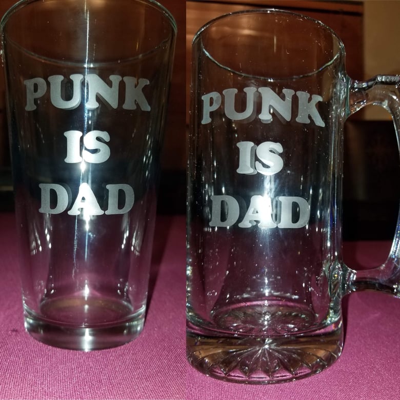Image of Punk is Dad Pint Glass or Mug