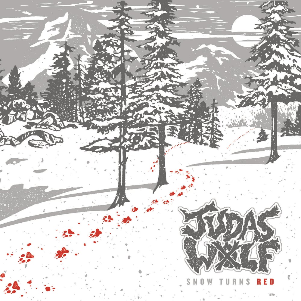 Image of JUDAS WOLF "SNOW TURNS RED" 7 INCH