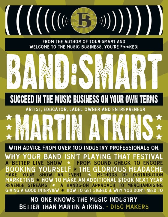 Image of Band:Smart Success In The Music Business On Your Own Terms. Digital Book