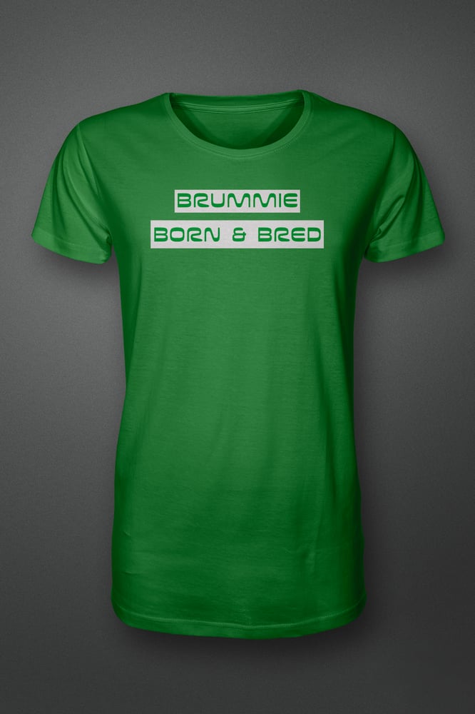 Image of BRUMMIE BORN & BRED T-Shirt