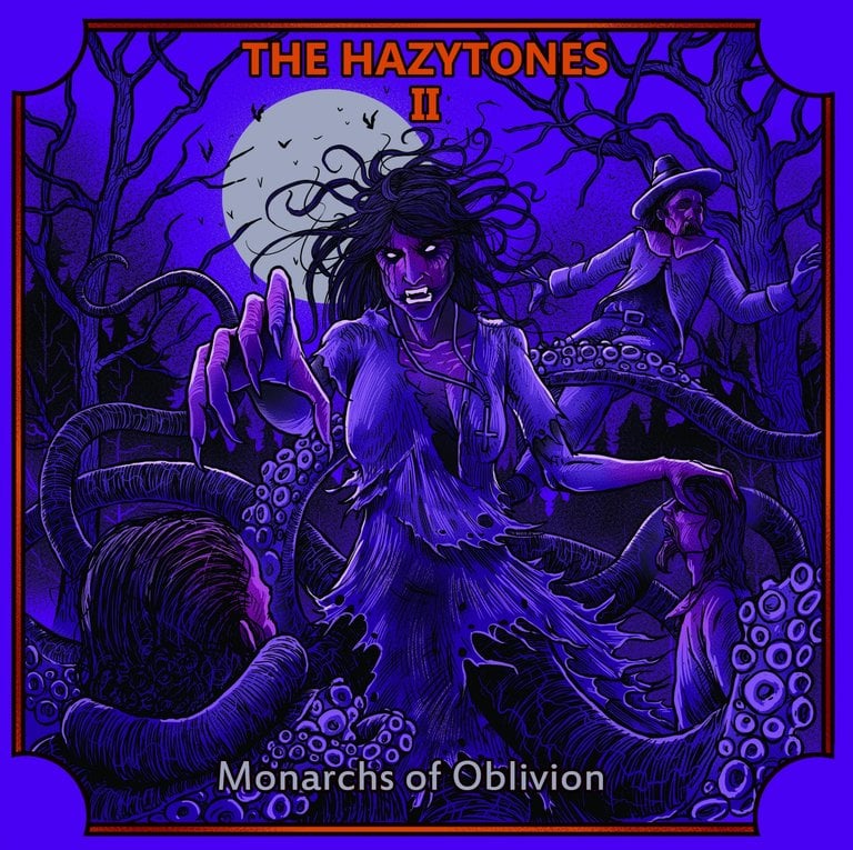 Image of The Hazytones - The Hazytones II: Monarchs of Oblivion CD