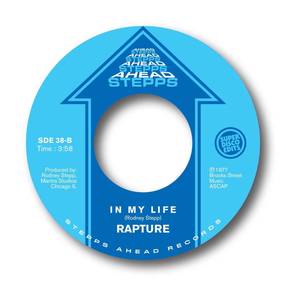 rapture "let me put it in your ear"/in my life" stepps ahead 