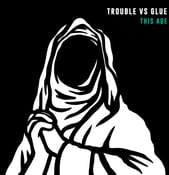 Image of TROUBLE vs GLUE - This Age (LP)