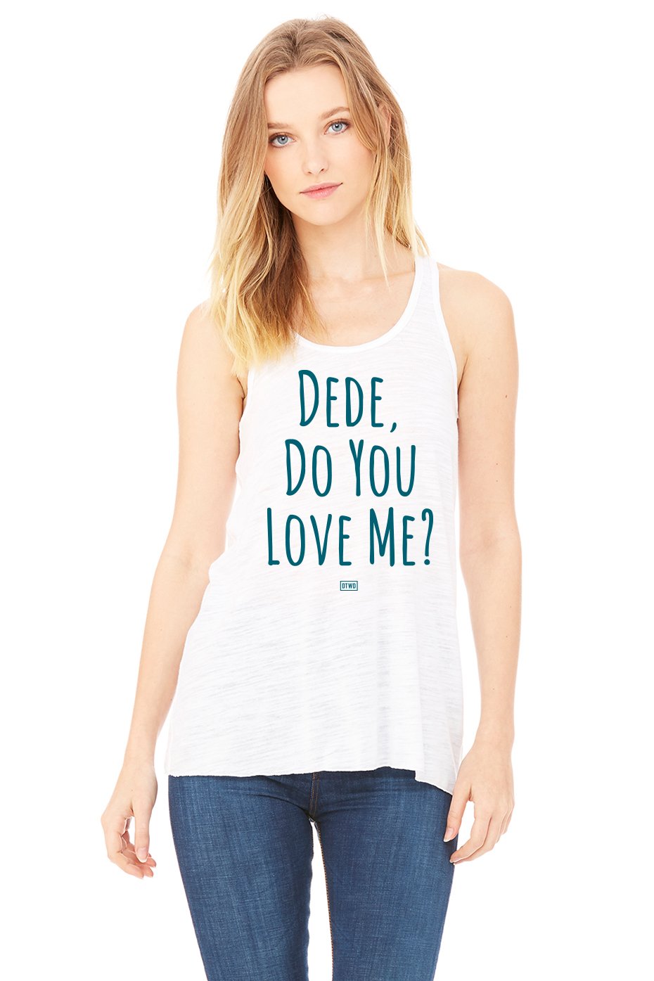Image of Dede Do You Love Me?