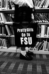 Image 1 of Pretty Girls Go To FSU Tote 1