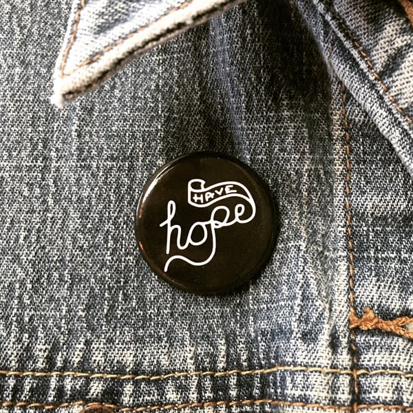 Image of Have Hope Pin