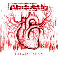 ABDUKTIO: Jotain Palaa 12"