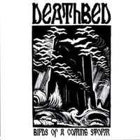 DEATHBED: Birds Of A Coming Storm CD
