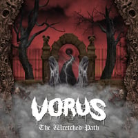 Vorus - The Wretched Path
