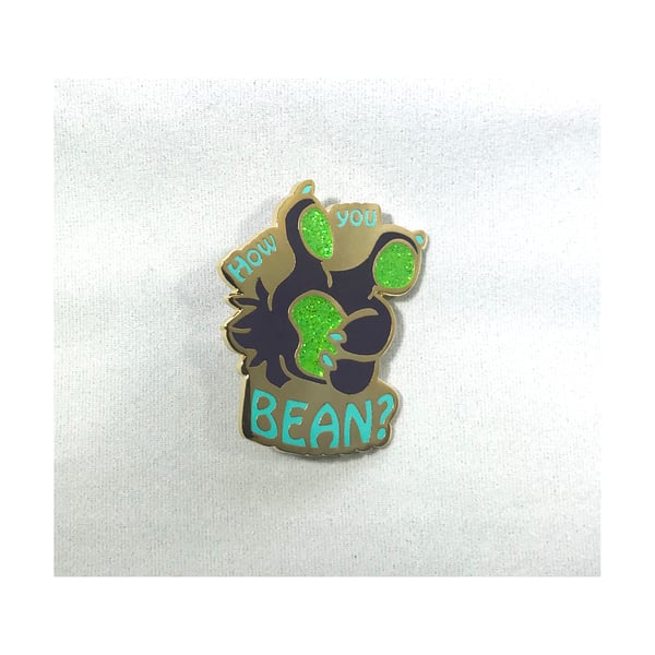 Image of How You Bean? Enamel Pin