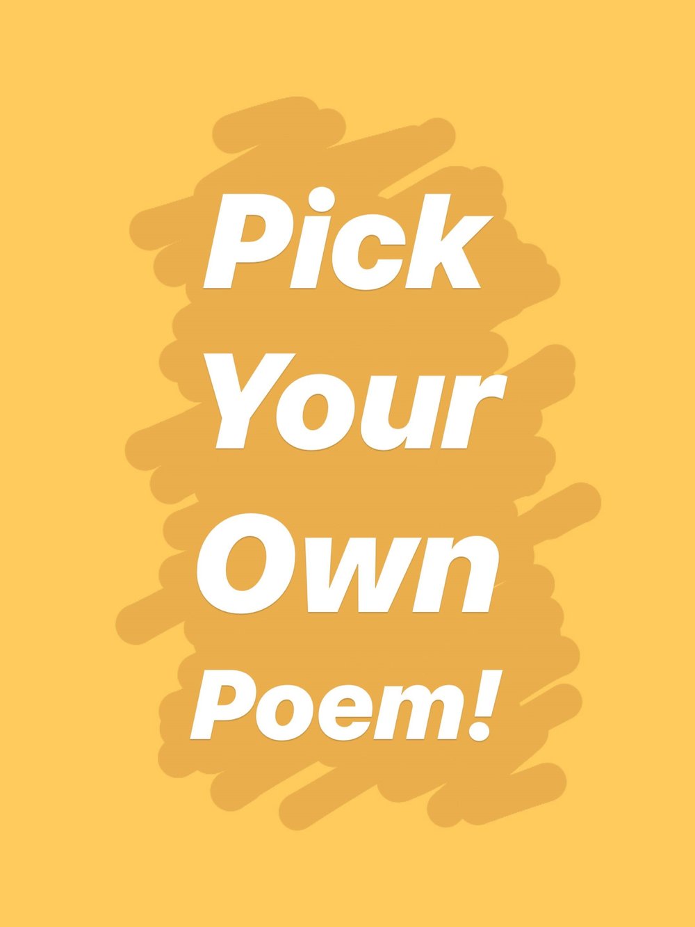 Image of PICK YOUR POEM!