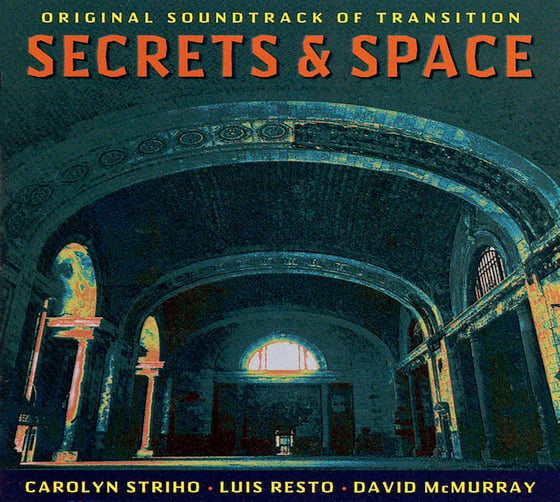 Image of SECRETS & SPACE: ORIGINAL SOUNDTRACK OF TRANSITION (CD)