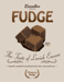 Image of Executive Fudge T-Shirt