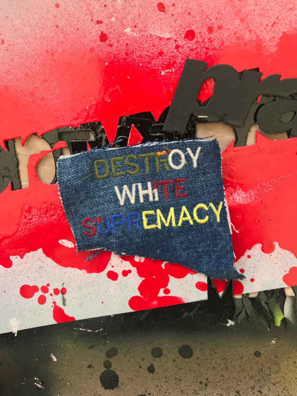 Destroy White Supremacy Patches 