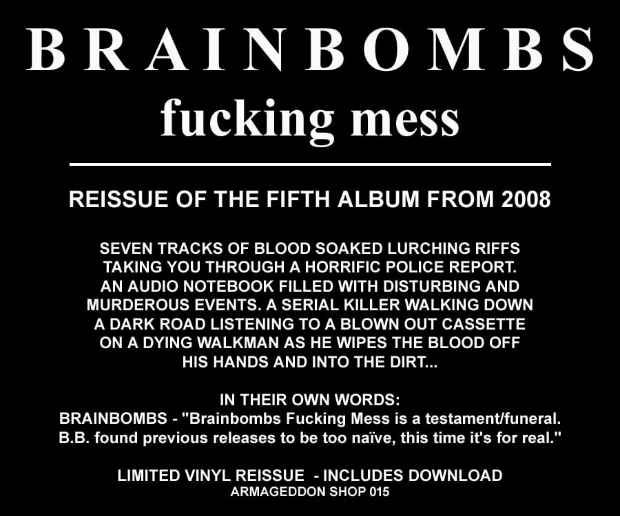 BRAINBOMBS "Fucking Mess" LP