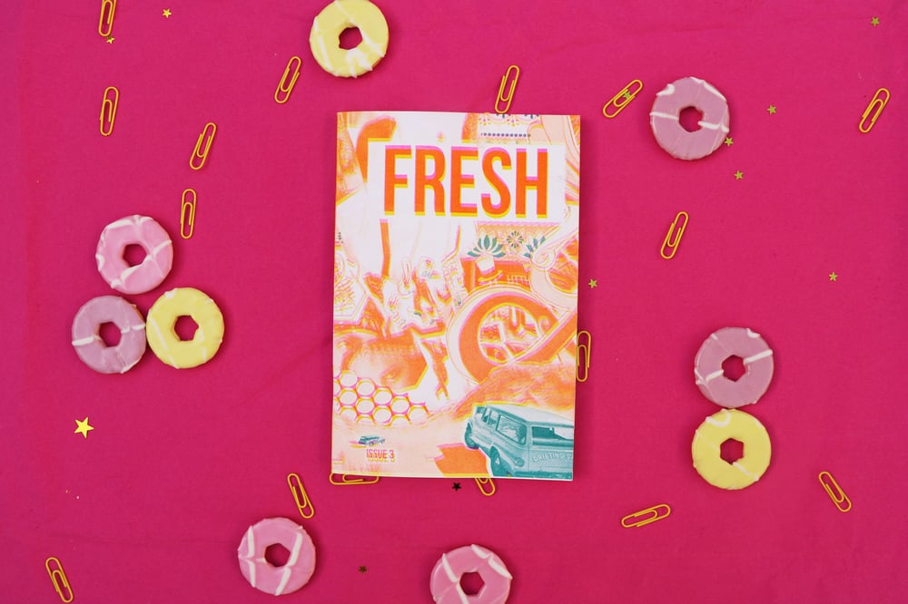 Image of FRESH - Issue Three