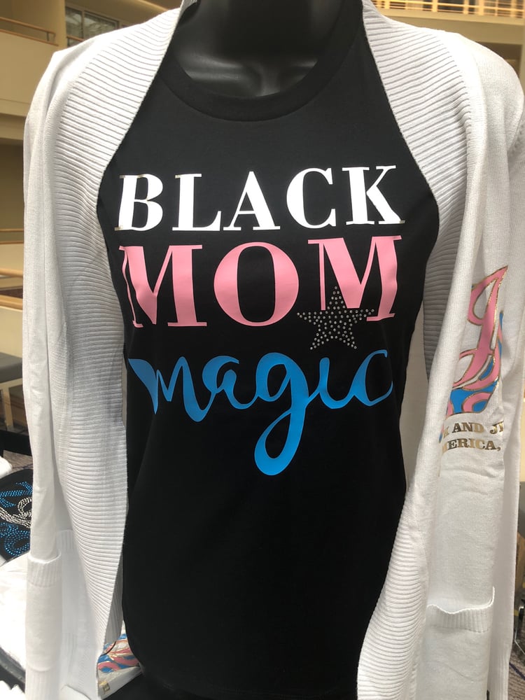 Image of Black Mom Magic