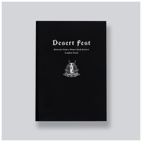 Image of Desert Fest: Portraits From A Stoner Rock Festival