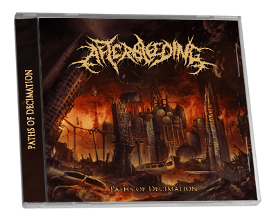 Image of Afterbleeding - "Paths of Decimation"