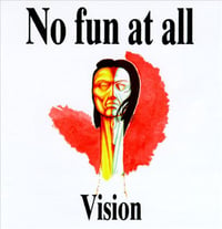 Image 1 of No Fun At All "Vision" 12" (Black vinyl first press!!) 