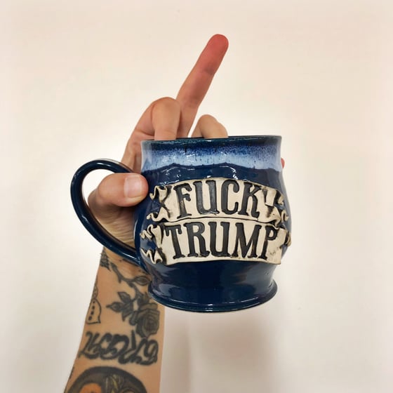 Image of Fuck Trump Mug-pre order