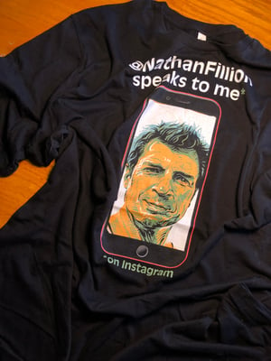 Image of Nathan Fillion Speaks to Me T-shirt