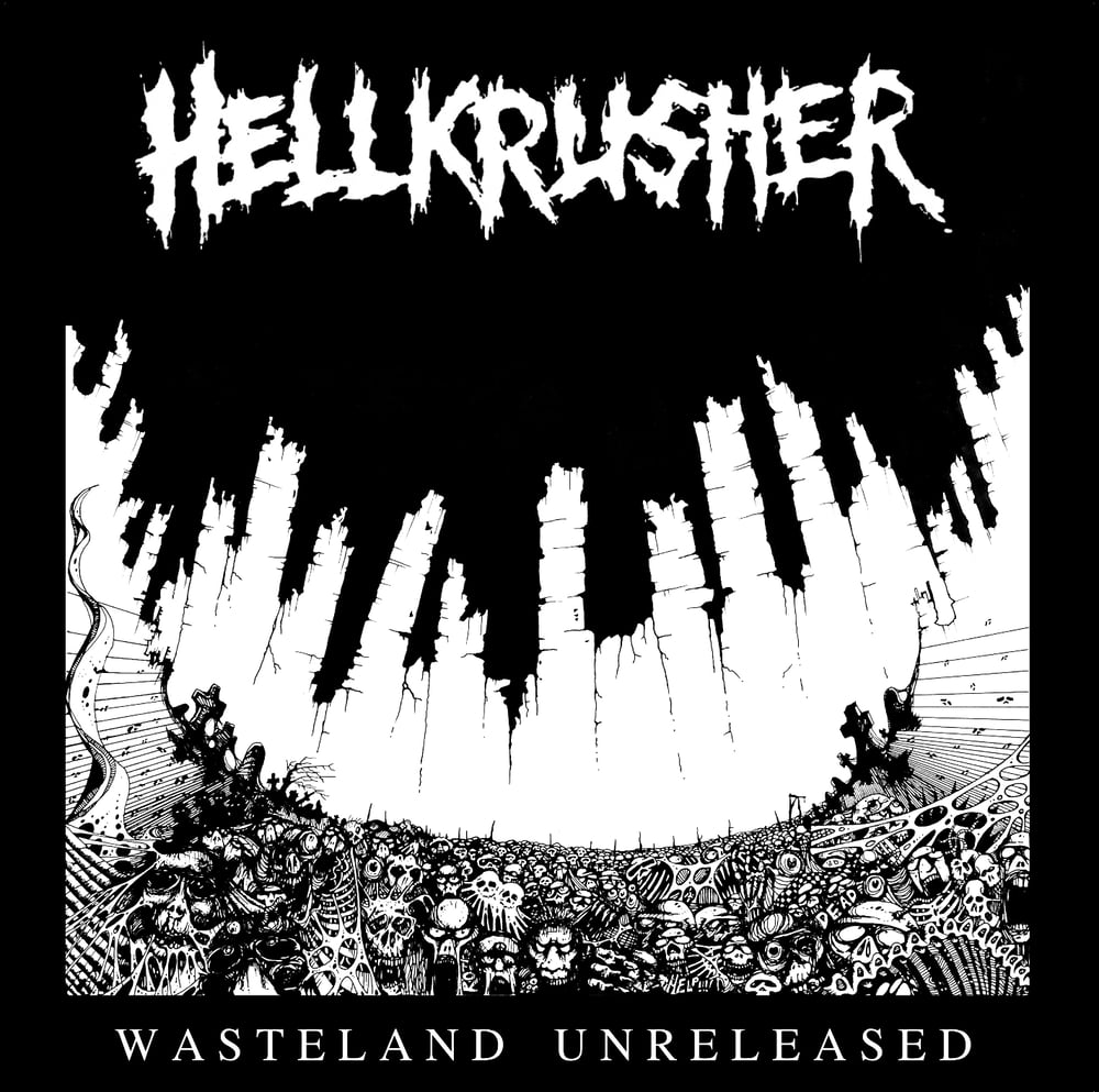 Image of Hellkrusher - Wasteland Unreleased