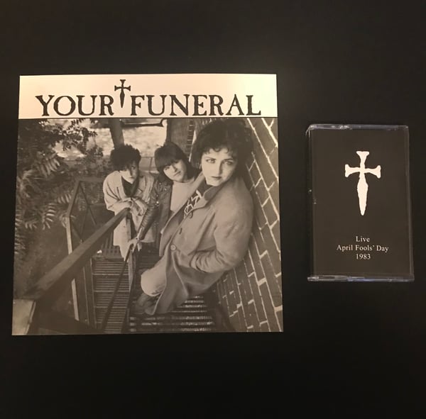 Image of Your Funeral 7” Pre-order
