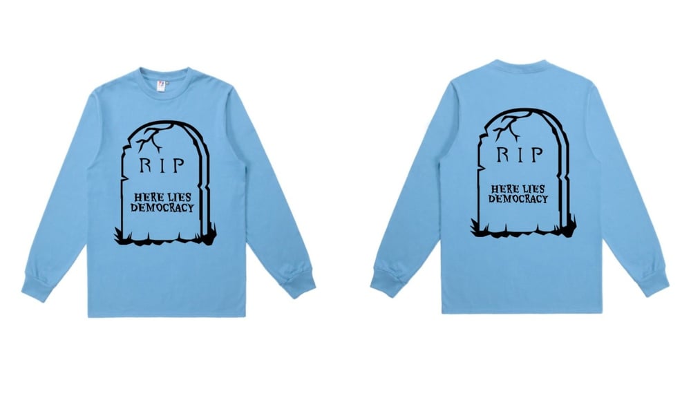 Image of RIP DEMOCRACY L/S