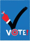 Don't Forget To Vote! Giclee GOTV Poster 