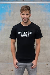Image 2 of UNFUCK THE WORLD MEN'S T-SHIRT BLACK
