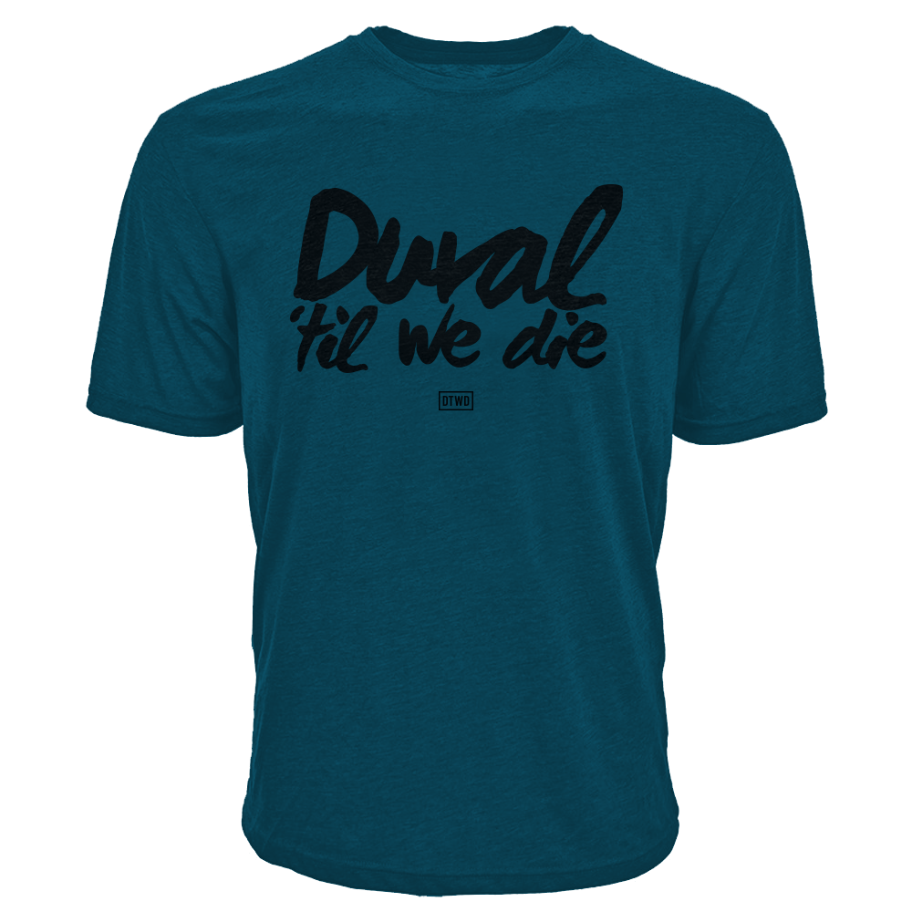 Image of Duval Til We Die - TEAL