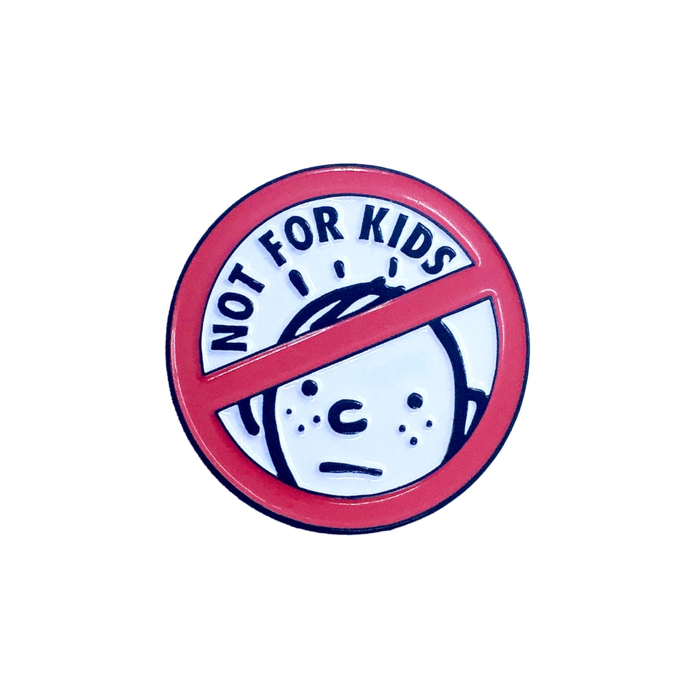 Image of Not For Kids