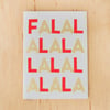 FALALA Greeting Card