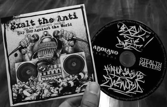 Image of EXALT THE ANTI - HIP HOP AGAINST THE WORLD (CD)