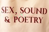 Image 2 of "Sex, Sound & Poetry" Tote Bag - Colour Sand