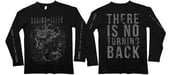 Image of 'There is No Turning Back' Longsleeve