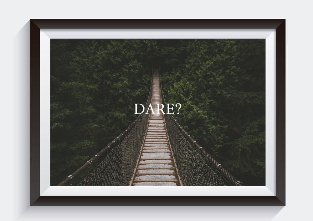 Image of DARE?