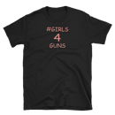 Image 1 of GIRLS 4 GUNS WOMEN'S T SHIRT